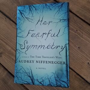 Her Fearful Symmetry, by Audrey Niffenegger
